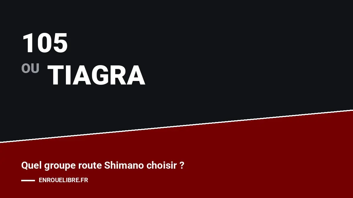 Shimano 105 ou tiagra : notre comparatif