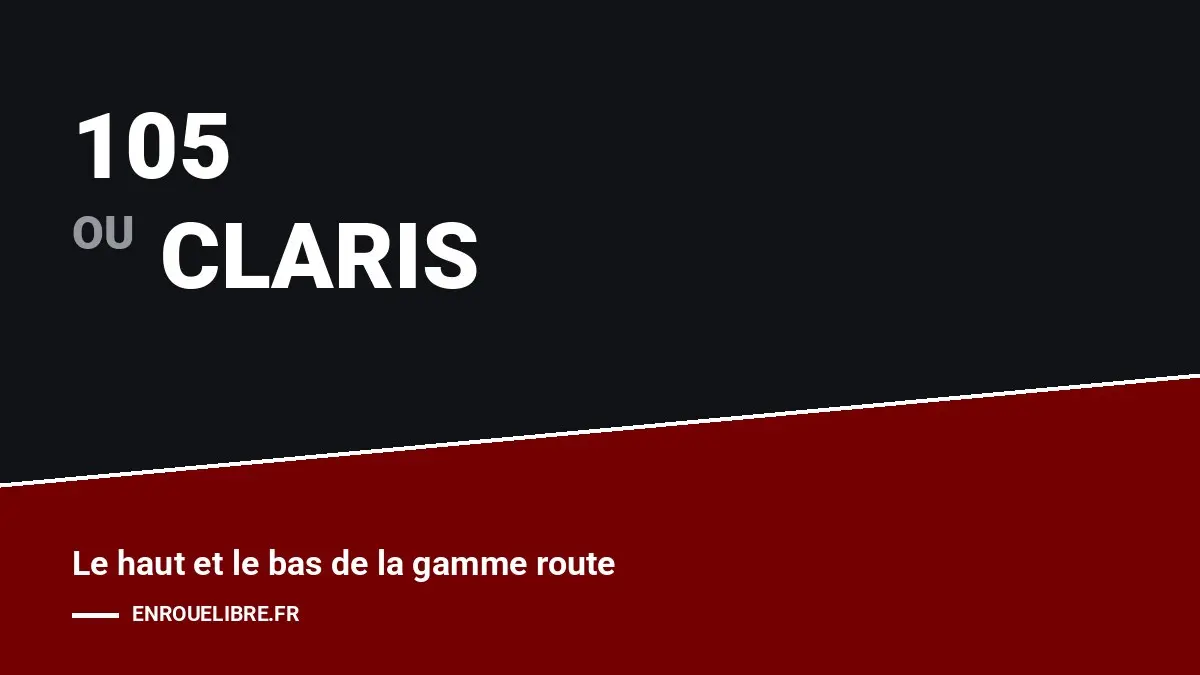 Shimano 105 ou claris : notre comparatif